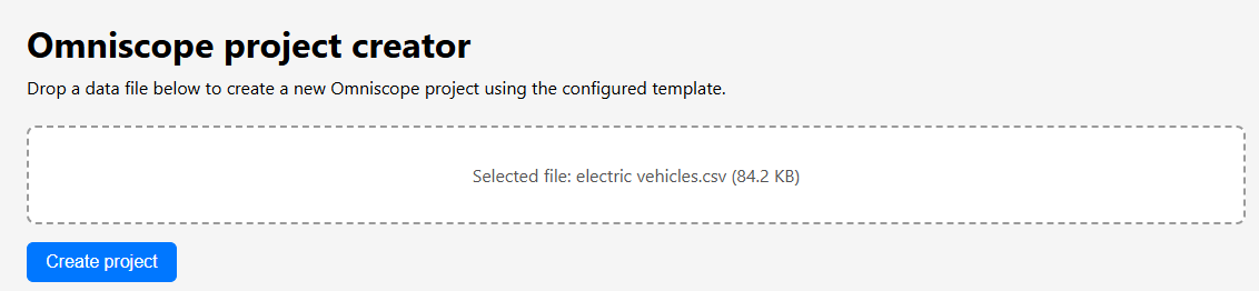 A focused upload page that creates an Omniscope project from a reusable template